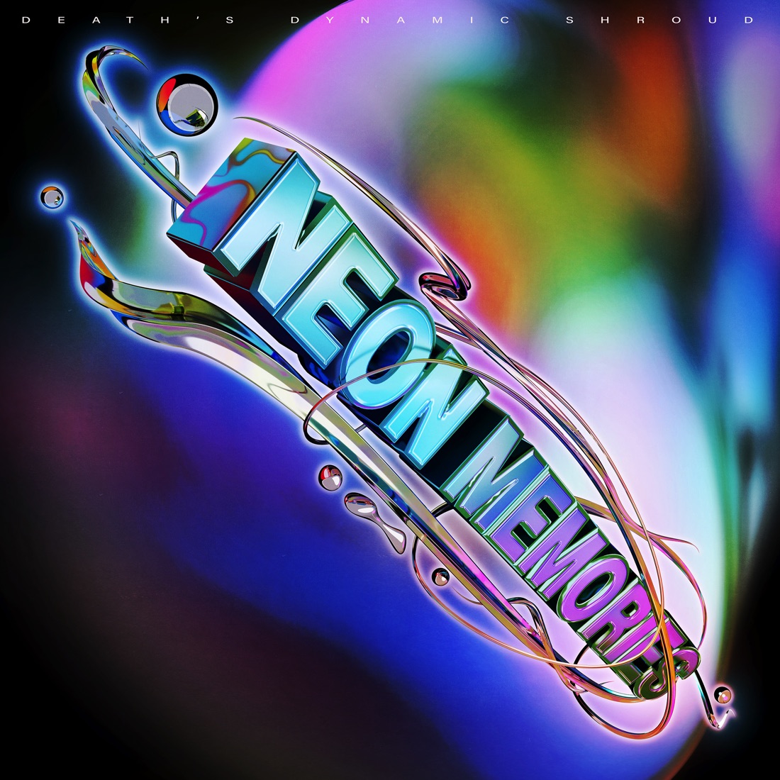 death's dynamic shroud - Neon Memories (Single) (2022)<br>Blender / Photoshop (collaboration with Keith Rankin)